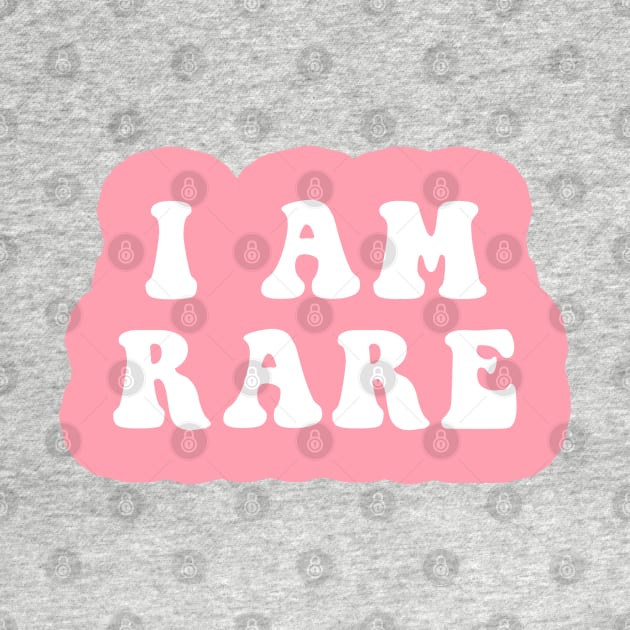 I Am Rare by CityNoir